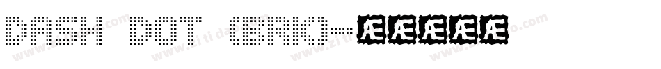 Dash Dot (BRK)字体转换